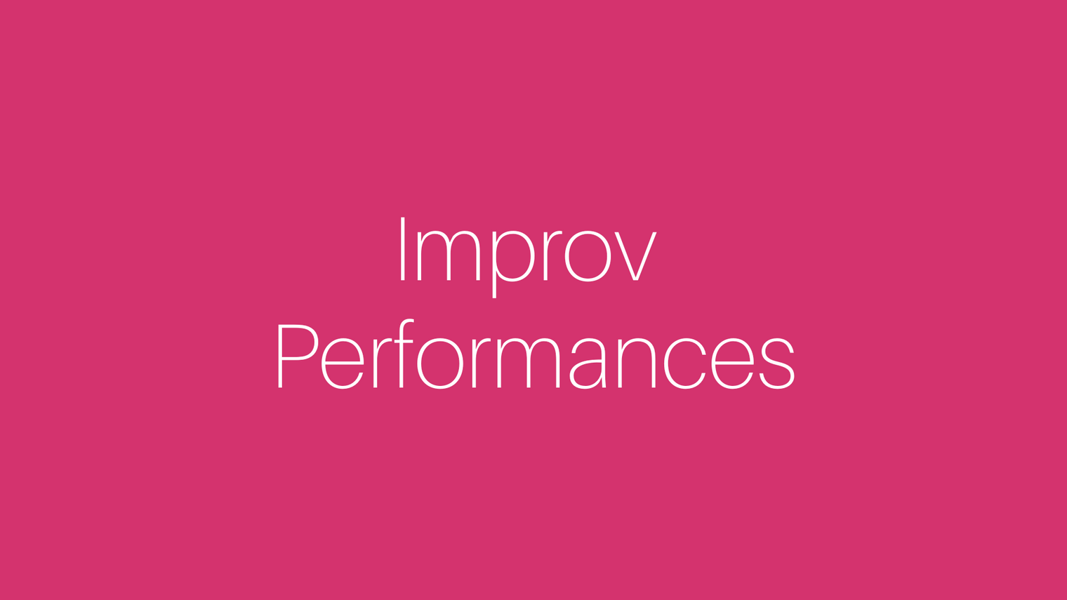 Improv Performances